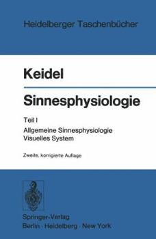 Paperback Sinnesphysiologie: Teil I: Allgemeine Sinnesphysiologie Visuelles System [German] Book