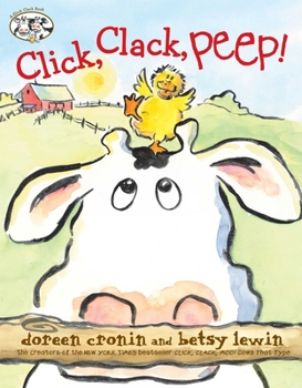 Click, Clack Peep! - Book  of the Farmer Brown's Barnyard Tales