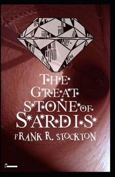 Paperback The Great Stone of Sardis annotated Book