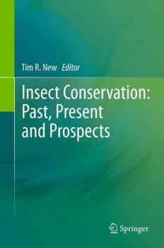 Paperback Insect Conservation: Past, Present and Prospects Book