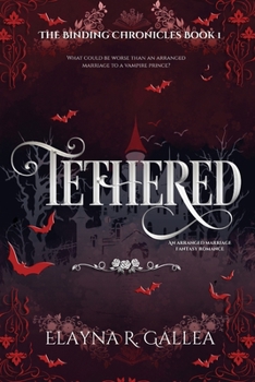 Tethered (The Binding Chronicles)