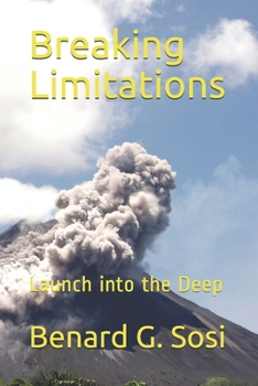 Paperback Breaking Limitations: Launch into the Deep Book