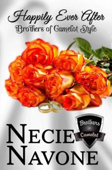 Paperback Happily Ever After - Brothers of Camelot Style (The Brothers of Camelot) Book