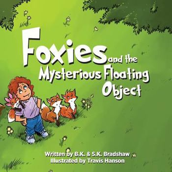 Paperback Foxies and the Mysterious Floating Object Book