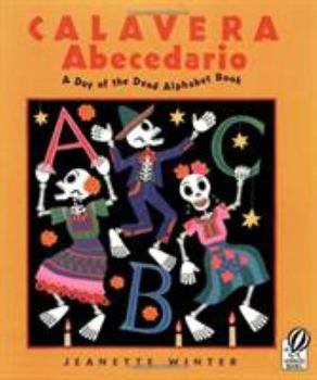 Paperback Calavera Abecedario: A Day of the Dead Alphabet Book