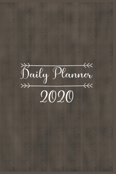 Daily Planner 2020: daily planner with to do list for organization - daily planner with hourly schedule - daily planner 2020 one page per day