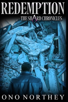 Redemption: The Shard Chronicles (Urban Fantasy Series) - Book  of the Shard Chronicles