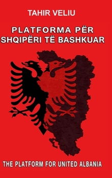 Hardcover Platforma Për Shqipëri Të Bashkuar [Albanian] Book