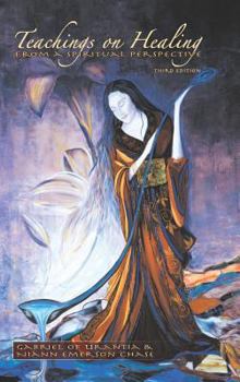 Hardcover Teachings On Healing From A Spiritual Perspective Book