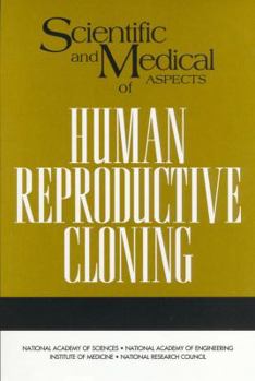 Paperback Scientific and Medical Aspects of Human Reproductive Cloning Book