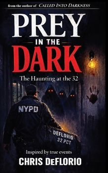 Prey in the Dark: The Haunting at the 32
