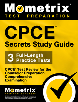 Paperback Cpce Secrets Study Guide: Cpce Test Review for the Counselor Preparation Comprehensive Examination Book