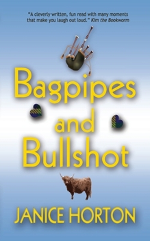 Paperback Bagpipes & Bullshot Book