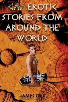 Paperback Gay Erotic Short Stories from Around the World Book