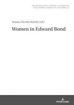 Hardcover Women in Edward Bond Book