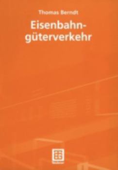 Paperback Eisenbahngüterverkehr [German] Book