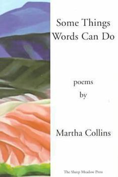 Paperback Some Things Words Can Do: Poems Book