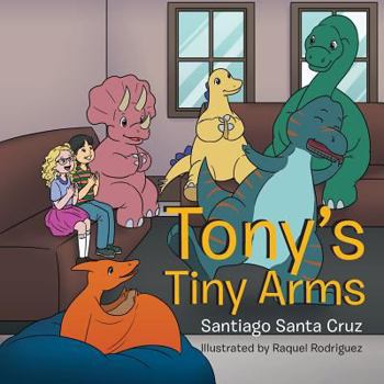 Paperback Tony's Tiny Arms Book