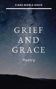 Paperback Grief and Grace: Poetry Book