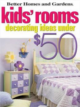 Paperback Kids' Rooms: Decorating Ideas Under $50 Book