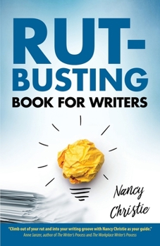 Paperback Rut-Busting Book for Writers Book