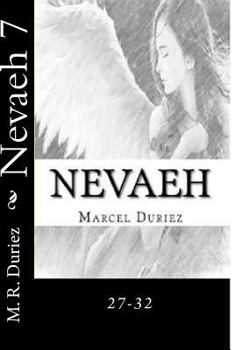 Paperback Nevaeh 7: 27-32 Book