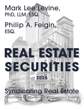 Paperback Real Estate Securities: Syndicating Real Estate Book