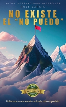 Paperback No Existe El "No Puedo" [Spanish] Book
