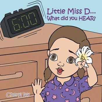 Paperback Little Miss D...: What did you HEAR? Book