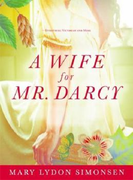 Paperback A Wife for Mr. Darcy Book