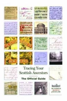 Paperback Tracing Your Scottish Ancestors : A Guide to Ancestry Research in the Scottish Record Office Book