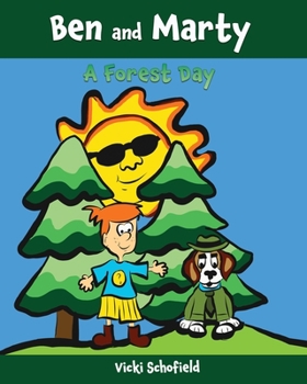 Paperback Ben and Marty: A Forest Day Book