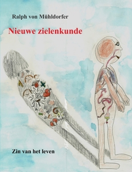 Nieuwe zielenkunde (Dutch Edition)