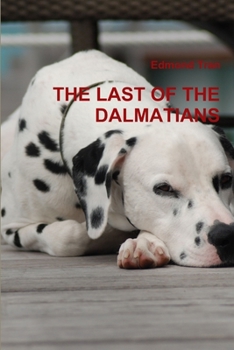Paperback The Last of the Dalmatians Book