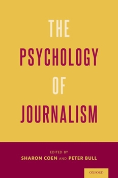 Hardcover The Psychology of Journalism Book