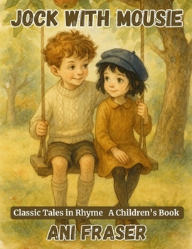 Paperback Jock with Mousie: Classic Tales in Rhyme Book