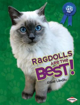 Library Binding Ragdolls Are the Best! Book