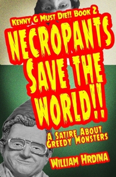 Paperback Necropants Save the World Book