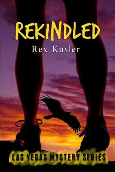 Paperback Rekindled (Las Vegas Mystery Book 9) Book
