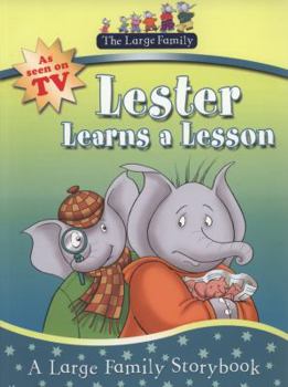 Paperback Lester Learns a Lesson. Based on the Large Family Stories by Jill Murphy Book