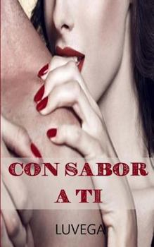 Paperback Con sabor a ti [Spanish] Book