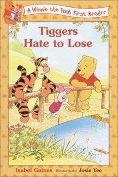 Paperback Tiggers Hate to Lose (Disney First Readers) Book