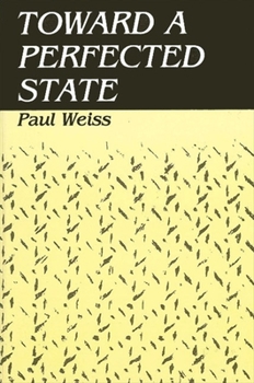 Paperback Toward a Perfected State Book