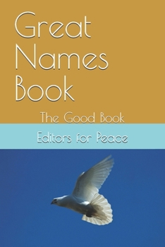 Paperback Great Names Book: The Good Book