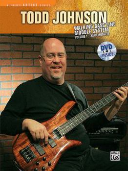 Paperback Todd Johnson Walking Bass Line Module System, Vol 1: Triad Modules, Book & DVD [With DVD] Book