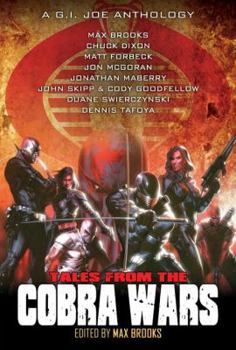 Paperback Tales from the Cobra Wars: A G.I. Joe Anthology Book