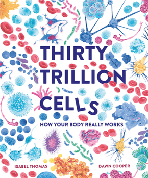 Hardcover Thirty Trillion Cells Book