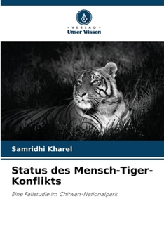 Paperback Status des Mensch-Tiger-Konflikts [German] Book