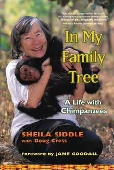Paperback In My Family Tree: A Life with Chimpanzees Book