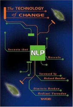 Paperback The Technology of Change: Secrets That Nlp Reveals Book